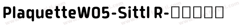 PlaquetteW05-Sittl R字体转换